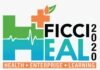 FICCI announces annual healthcare conference ‘FICCI Heal 2020’ FICCI