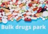 Three bulk drug parks under implementation drug